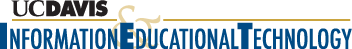 UC Davis Information & Educational 
Technology